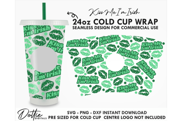 Kiss Me Irish Cold Cup SVG for Tumbler Wraps Graphics