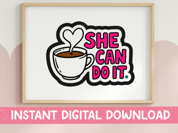 She Can Do It Coffee Cup SVG Review