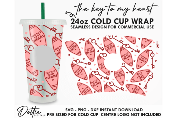 Valentines Key to My Cold Cup: Tumbler Wrap Graphics